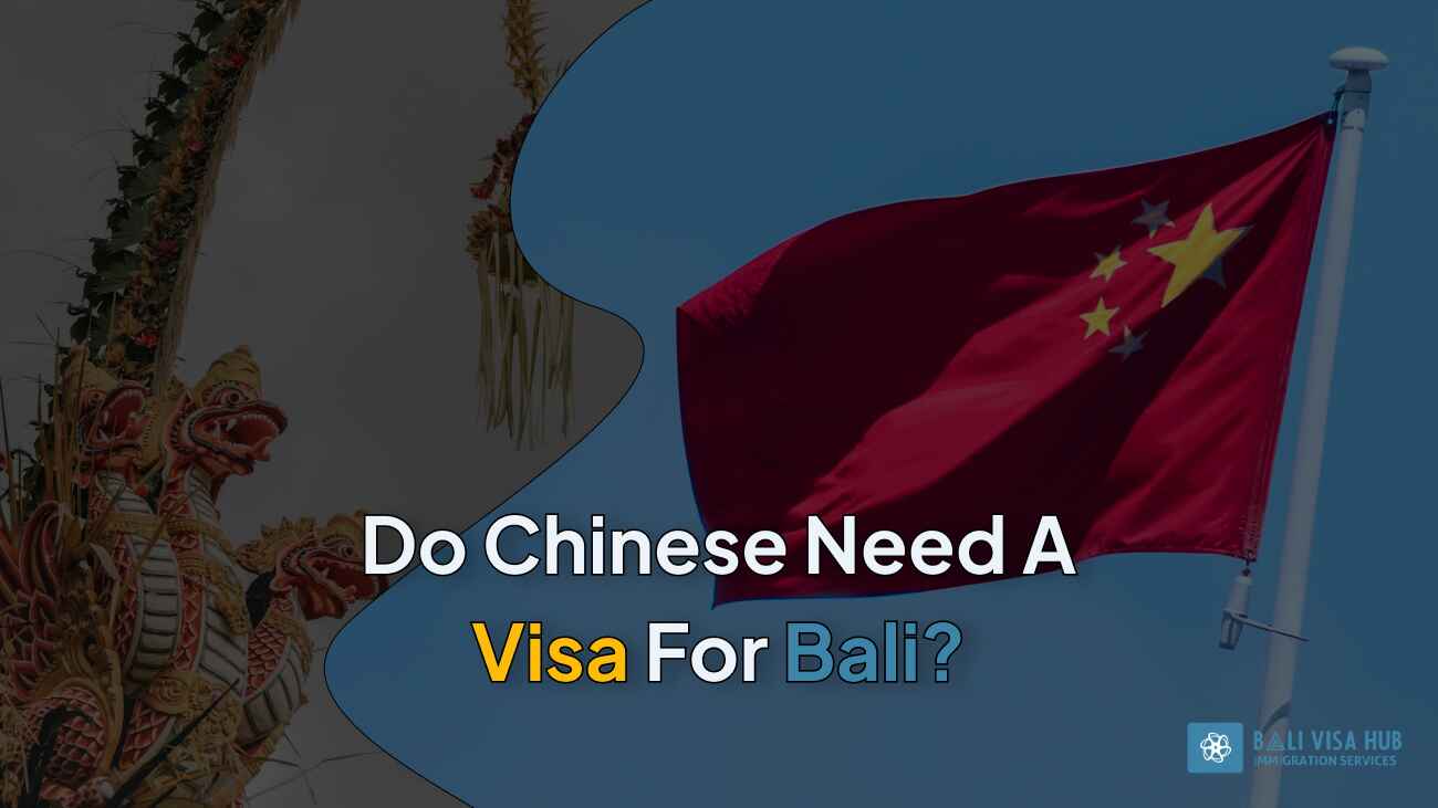 Do Chinese Need a Visa for Bali, Indonesia?